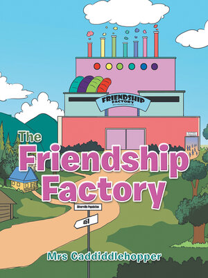 cover image of The Friendship Factory